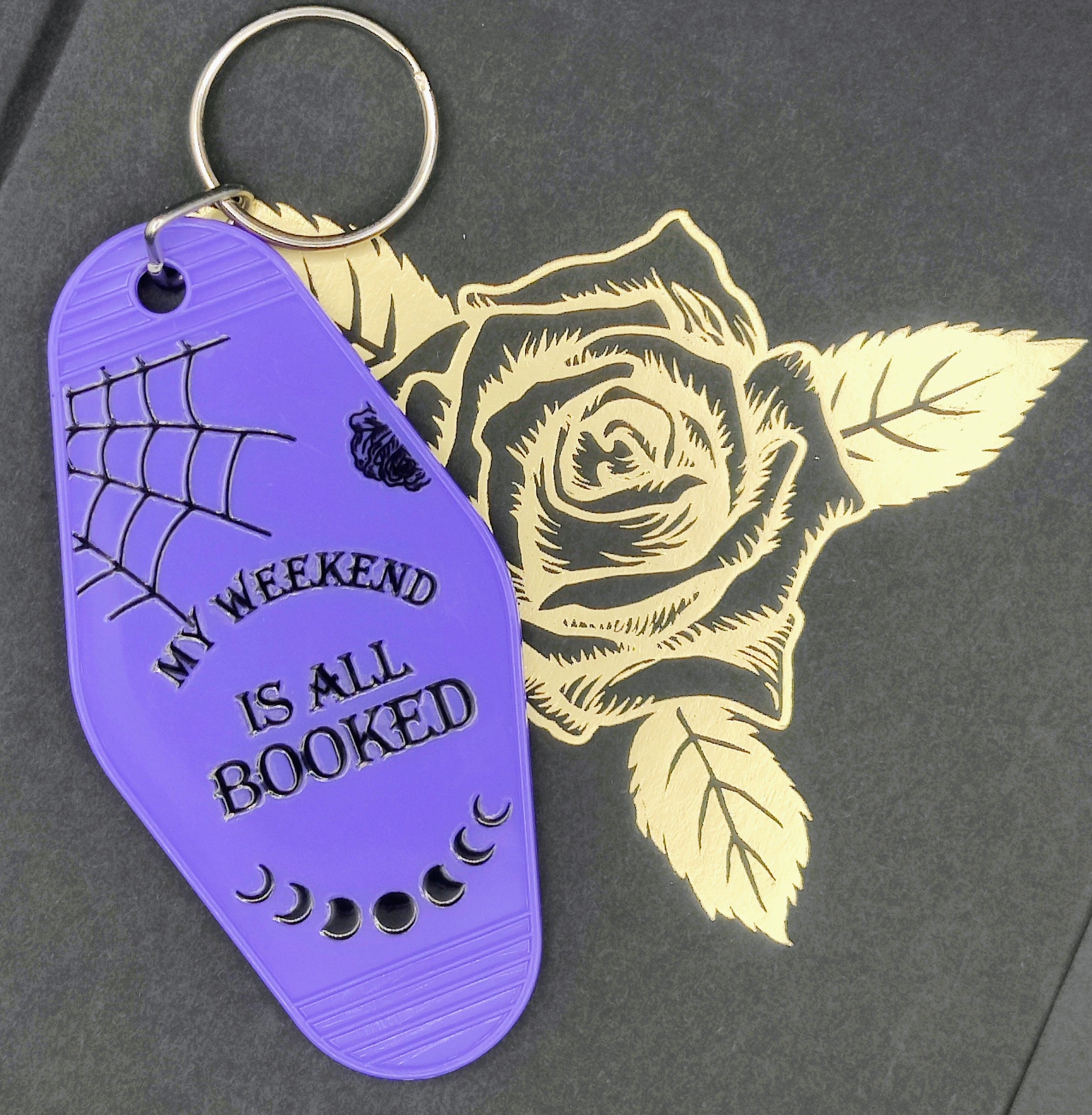 My Weekend Is All Booked Keychain